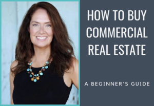 Guide to buying commercial real estate